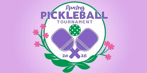 Spring Smash Classic Pickleball Tournament