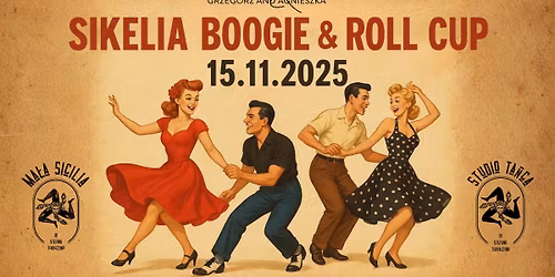 Turniej "Sikelia Boogie & Roll Cup" 15.11.2025 - Boogie Woogie i Rock'n'Roll lat 50tych!