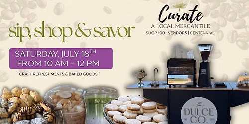Sip, Shop & Savor at Curate Mercantile