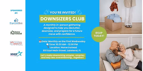 Downsizers Club \u2013 Monthly Support Group