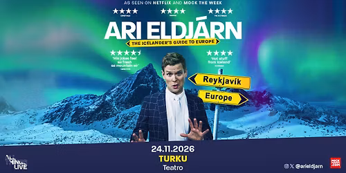 Ari Eldj\u00e1rn - 24.11.2026 Teatro, Turku