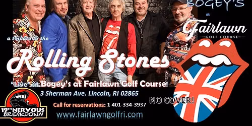 Rolling Stones tribute, 19th Nervous Breakdown, at Bogey\u2019s at Fairlawn Golf Course in Lincoln RI