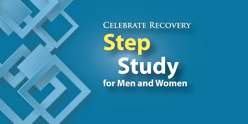 Celebrate Recovery \u2022 Step Study for Men & Women