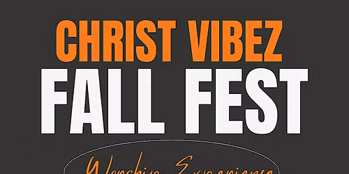 Christ Vibez Fall Fest 2026