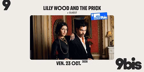 LILLY WOOD AND THE PRICK + guest