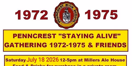 Penncrest Staying Alive Gathering Classes 1972-1975 & Friends