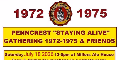 Penncrest Staying Alive Gathering Classes 1972-1975 & Friends