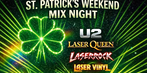 St. Patrick's Weekend Mix Night 