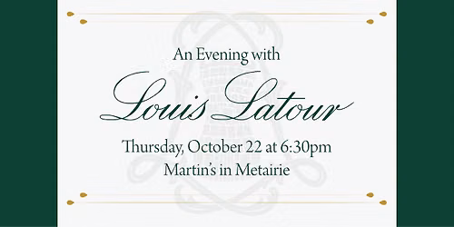 An Evening with Louis Latour