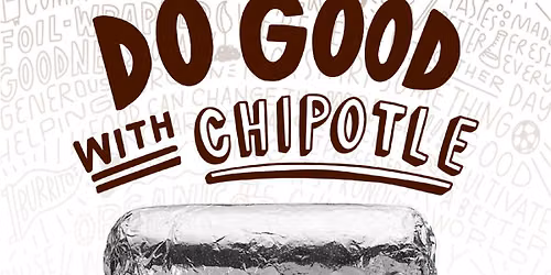 Chipotle Fundraiser and Board Meet & Greet