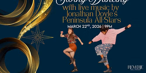 Swing Dance Social ft. Live Music by Jonathan Doyle's Peninsula All-Stars