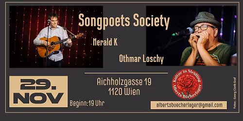 Songpoets Society: Herald K & Othmar Loschy