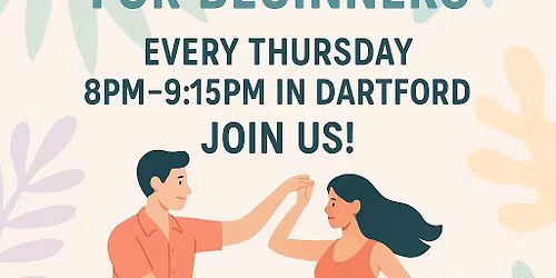 Every Thursday Night 8:15\u20139:20 PM (Dartford ,St. Albans Church DA1 1TE)