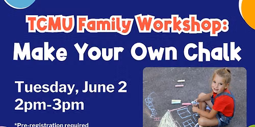 Family Workshop: Make Your Own Chalk