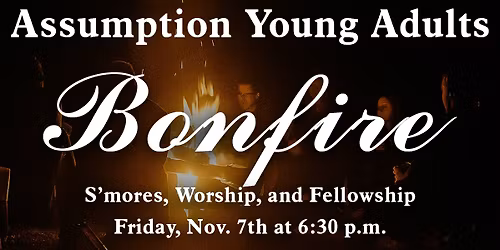 Assumption Young Adults Bonfire