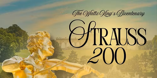 Strauss 200 - a festive concert!