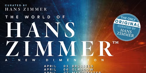 The World of Hans Zimmer Manchester Tickets