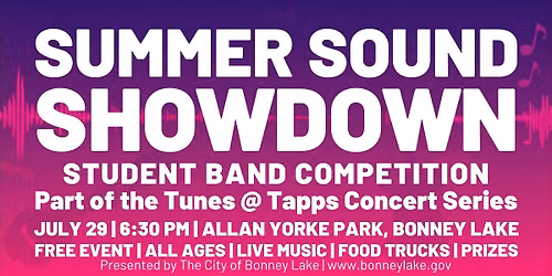 Tunes @ Tapps - Summer Sound Showdown - HS Band Competition 