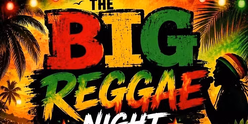 The big reggae night