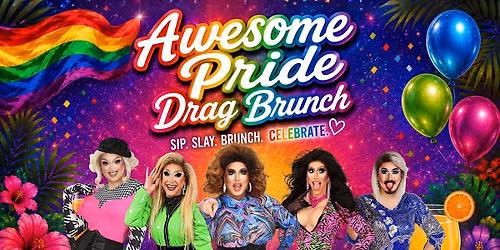 Awesome Pride Drag Brunch