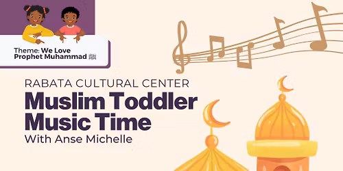 Muslim Toddler Music Time: We Love the Prophet \ufdfa