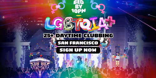 Bed By 10: LGBTQIA+ Edition is coming to San Francisco!