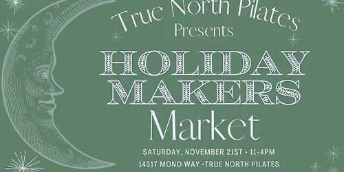 True North Pilates 4th Annual Holiday Makers Market