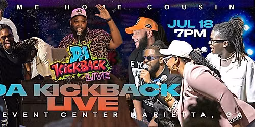 Da Kickback Live: Metro Atlanta Edition