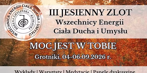III Zlot Wszechnicy Energii Cia\u0142a Ducha i Umys\u0142u