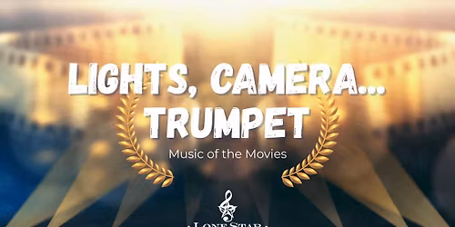 Lone Star Wind Orchestra: Eugene Migliaro Corporon - Lights  Camera Trumpet