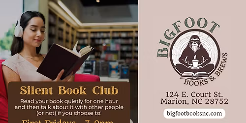 Silent Book Club \u2014 First Fridays! \u2014 at Bigfoot Books & Brews