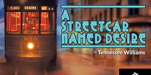 A Streetcar Named Desire