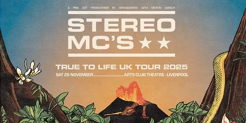 Stereo MC's LIVE in Liverpool | 29th November 2025