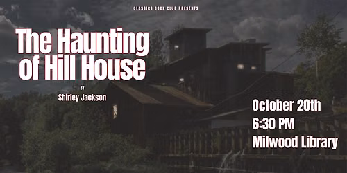 The Haunting of Hill House - Classics Book Club