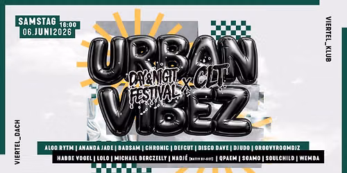Urban Vibez X CLT One Day Festival — Viertel _Klub