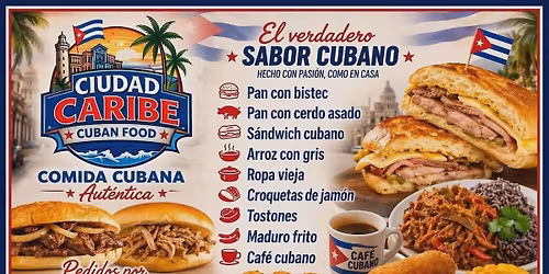 \ud83c\udde8\ud83c\uddfaCiudad Caribe\ud83c\udde8\ud83c\uddfa Cuban food.  