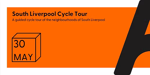 Cycle Tour: South Liverpool