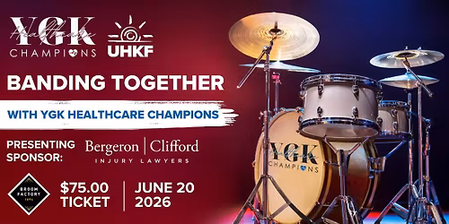 2nd Annual Banding Together with YGK Healthcare Champions Concert