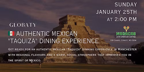 Authentic Mexican Tacos "Taquiza" Dining Experience in Manchester