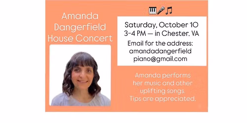 Amanda Dangerfield House Concert in Chester, Virginia