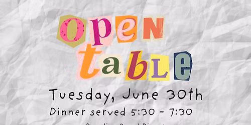 Open Table NWA - Donation Based Dinner 6\/30
