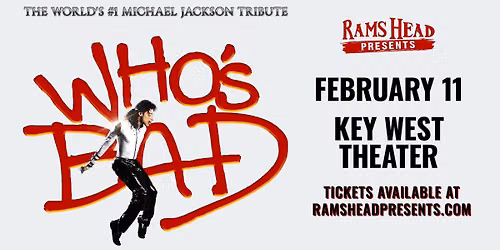 Who's Bad: The World's #1 Michael Jackson Tribute