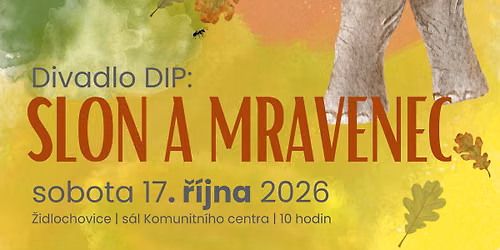 DIVADLO PRO D\u011aTI: SLON A MRAVENEC