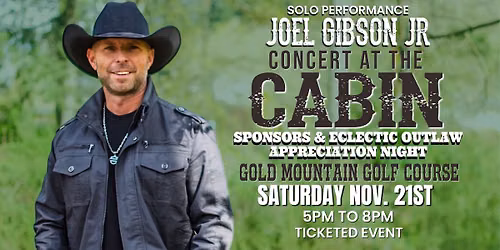 3rd Annual Concert @ The Cabin Sponsor & Eclectic Outlaws Appreciation Night