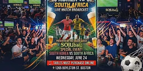 SOJUba South Korea vs South Africa Watch Party
