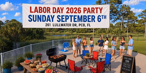 Labor Day Weekend Party 