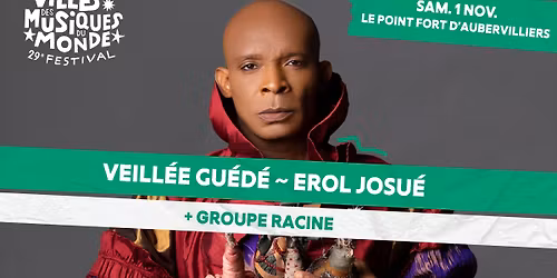 Veill\u00e9e Gu\u00e9d\u00e9 ~ Erol Josu\u00e9