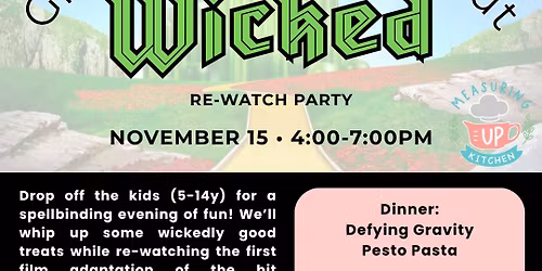 Wicked Re-Watch Party