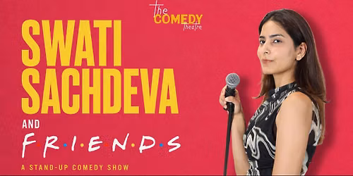 Swati Sachdeva & friends