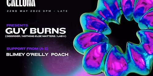 CALLUNA PRESENTS: GUY BURNS